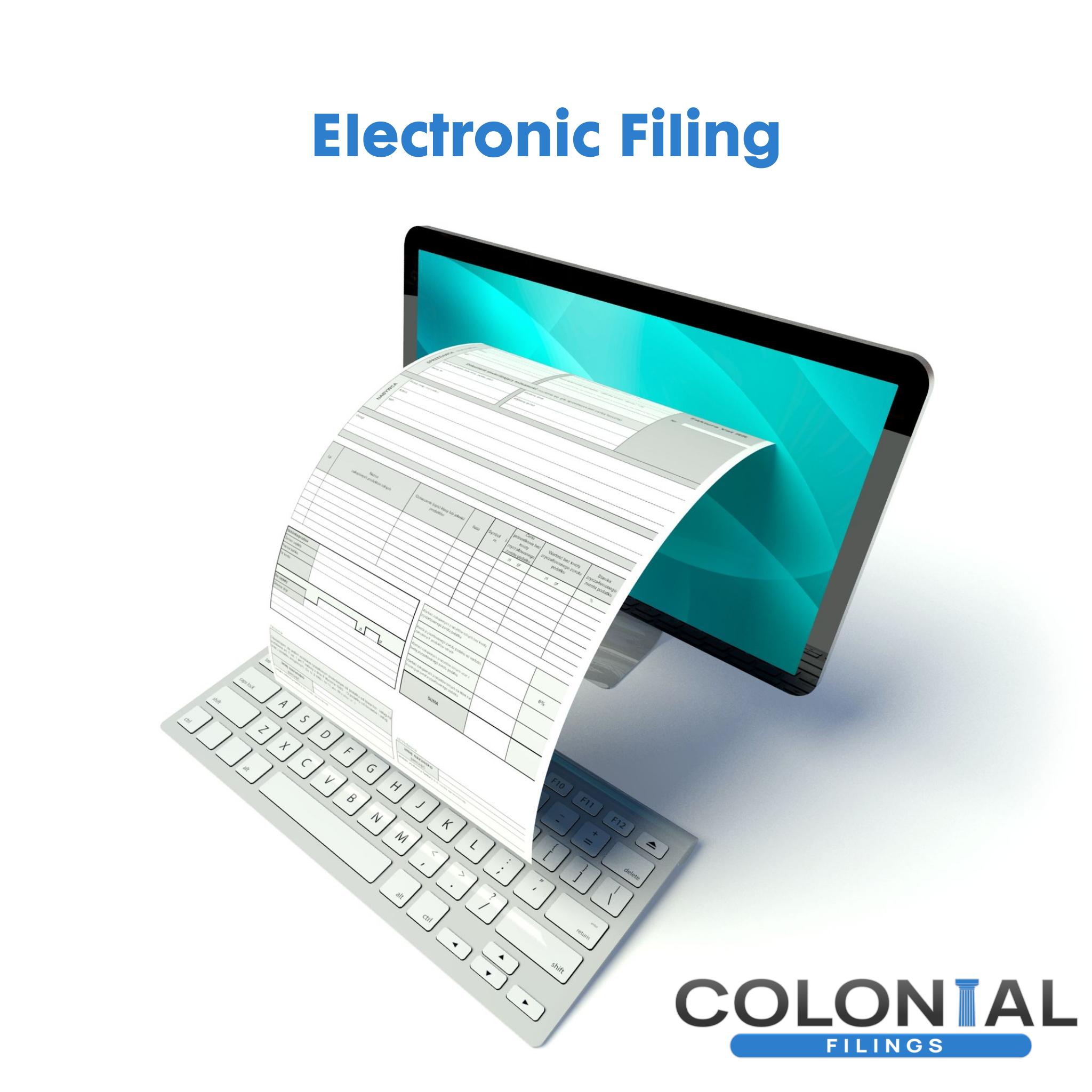 Electronic Filing - Colonial Filings, Inc.