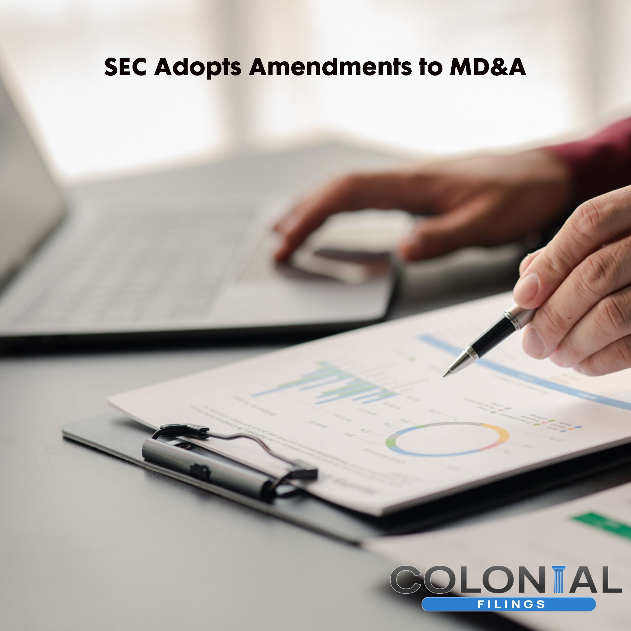 SEC Adopts Amendments to Modernize and Enhance MD&A and other Financial Disclosures