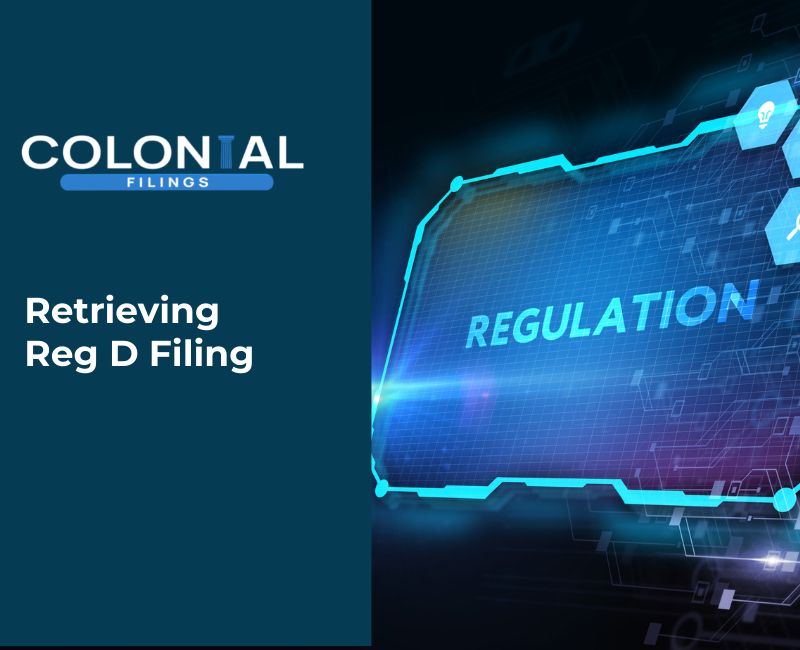 How to Retrieve a Reg D Filing